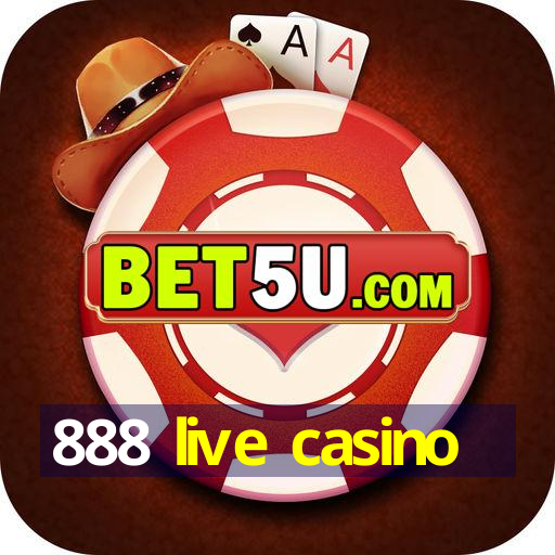 888 live casino